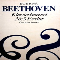 Eterna : Arrau - Beethoven Concerto No. 5